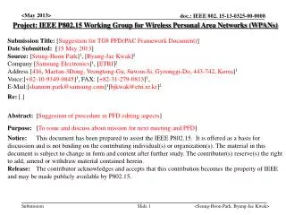 Project: IEEE P802.15 Working Group for Wireless Personal Area Networks (WPANs)