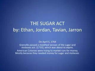 the sugar act by ethan jordan tavian jarron