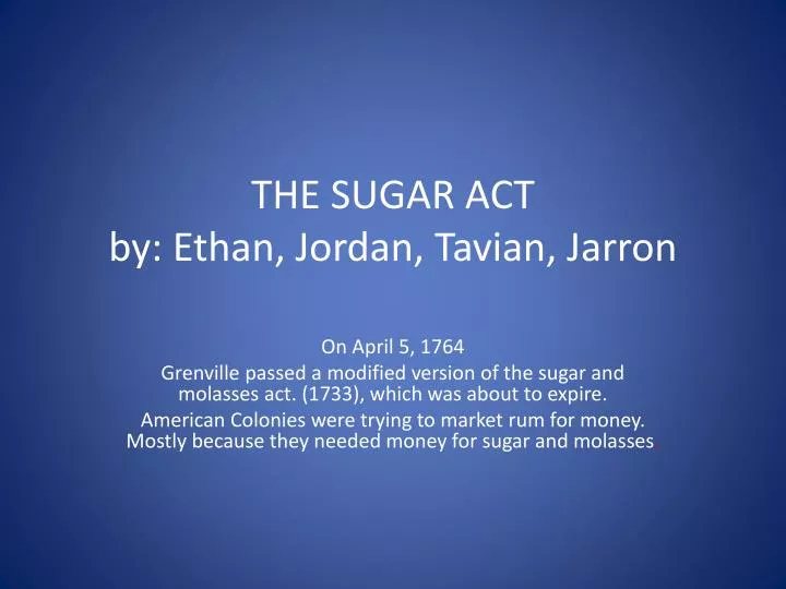 the sugar act by ethan jordan tavian jarron