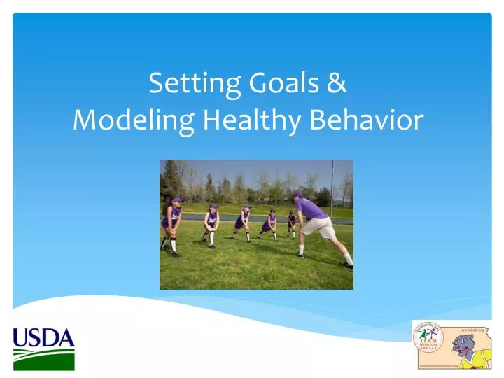 setting goals modeling healthy behavior