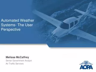 Automated Weather Systems- The User Perspective
