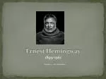 Ernest Hemingway - slide 1