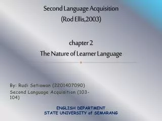 Second Language Acquisition (Rod Ellis,2003) chapter 2 The Nature of Learner Language