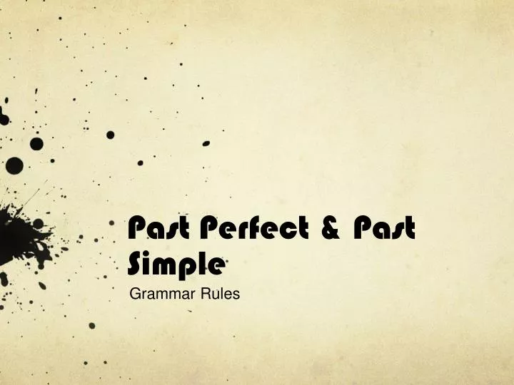 past perfect past simple