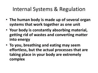 Internal Systems &amp; Regulation