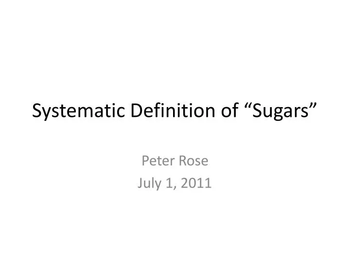 systematic definition of sugars