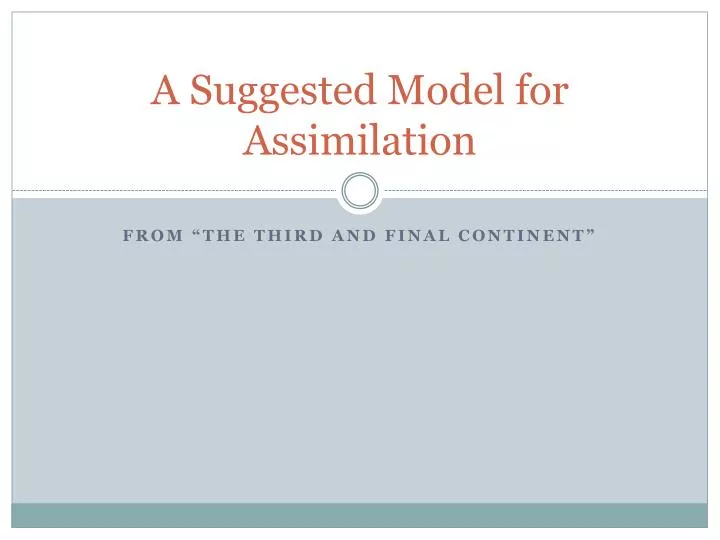 a suggested model for assimilation
