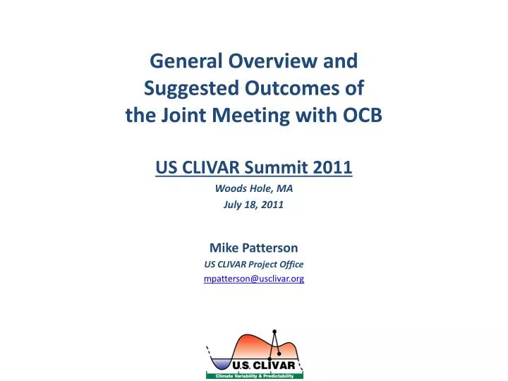general overview and suggested outcomes of the joint meeting with ocb