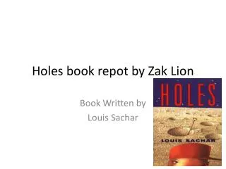 Holes book repot by Zak Lion