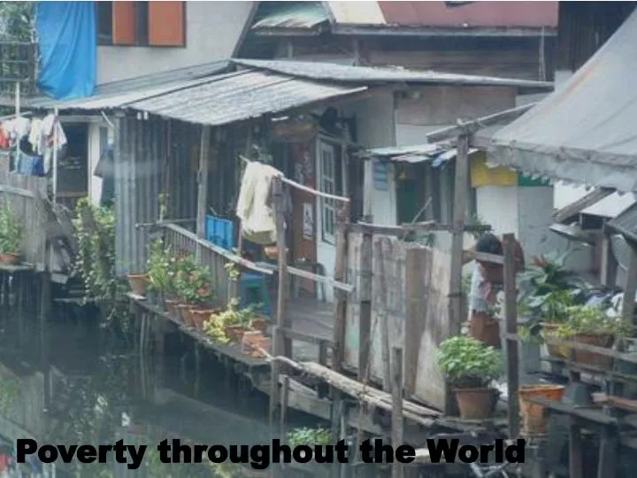 poverty throughout the world