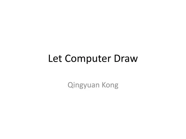 let computer draw