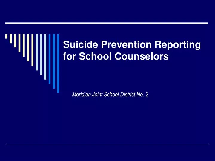 suicide prevention reporting for school counselors