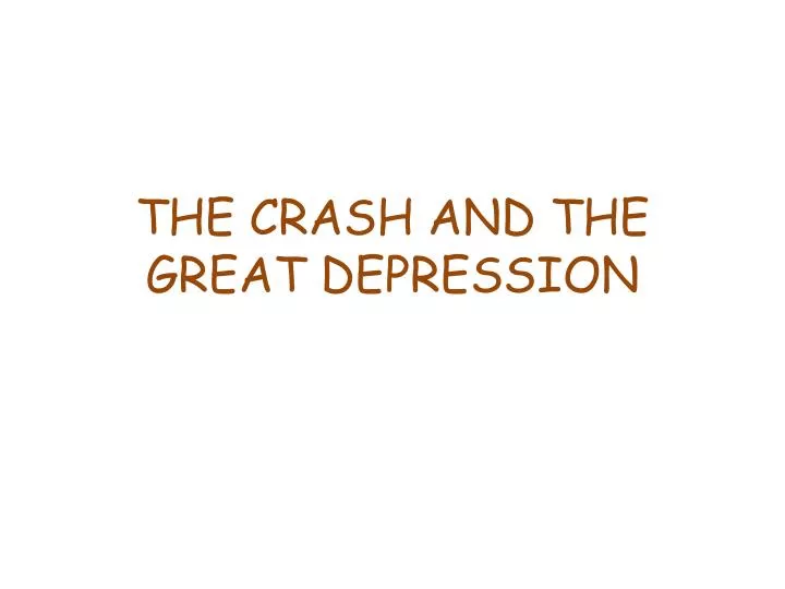 the crash and the great depression