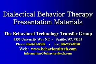 Dialectical Behavior Therapy Presentation Materials The Behavioral Technology Transfer Group