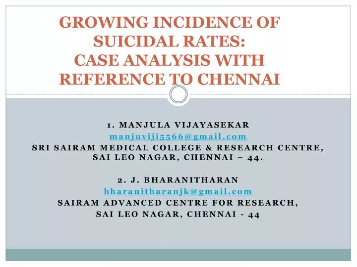 growing incidence of suicidal rates case analysis with reference to chennai