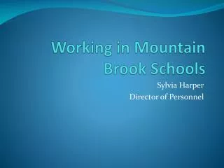 Working in Mountain Brook Schools