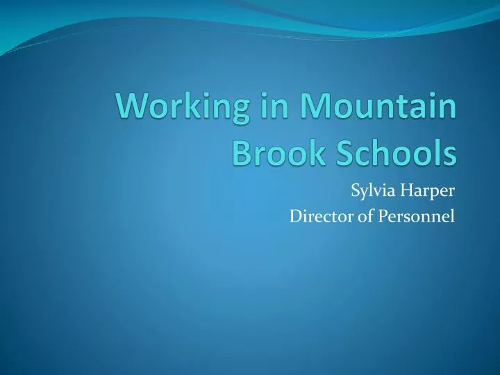 working in mountain brook schools