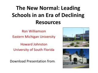 The New Normal: Leading Schools in an Era of Declining Resources