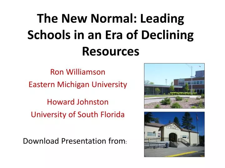 the new normal leading schools in an era of declining resources