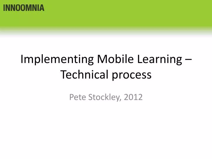 implementing mobile learning technical process