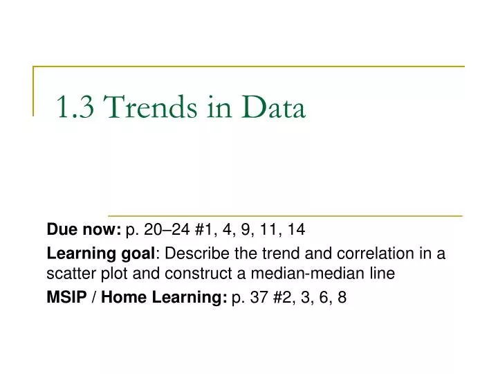 1 3 trends in data