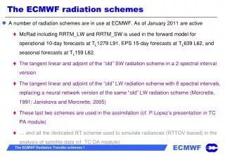 The ECMWF radiation schemes