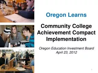 Oregon Learns Community College Achievement Compact Implementation