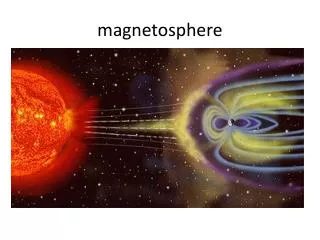 magnetosphere