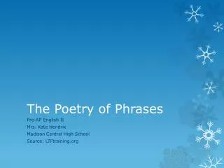The Poetry of Phrases