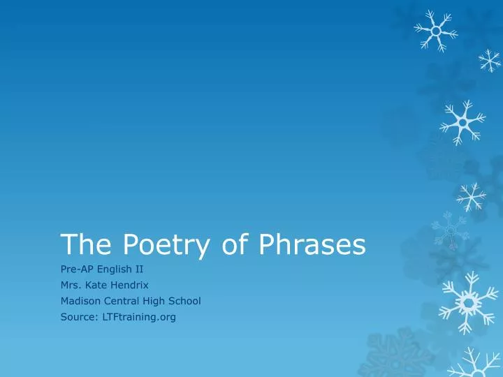 the poetry of phrases