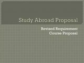 Study Abroad Proposal