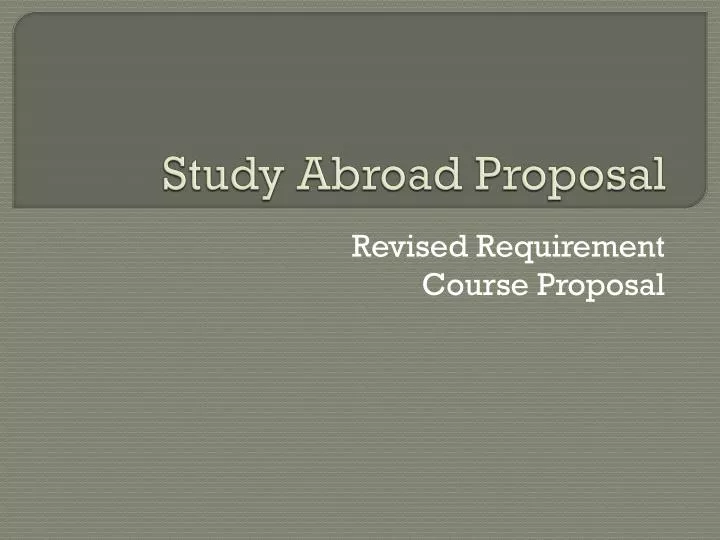 study abroad proposal