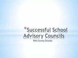 Successful School Advisory Councils