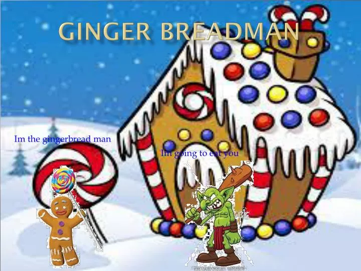 ginger breadman