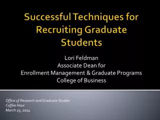 Successful Techniques for Recruiting Graduate Students