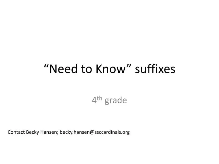 need to know suffixes