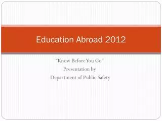 Education Abroad 2012