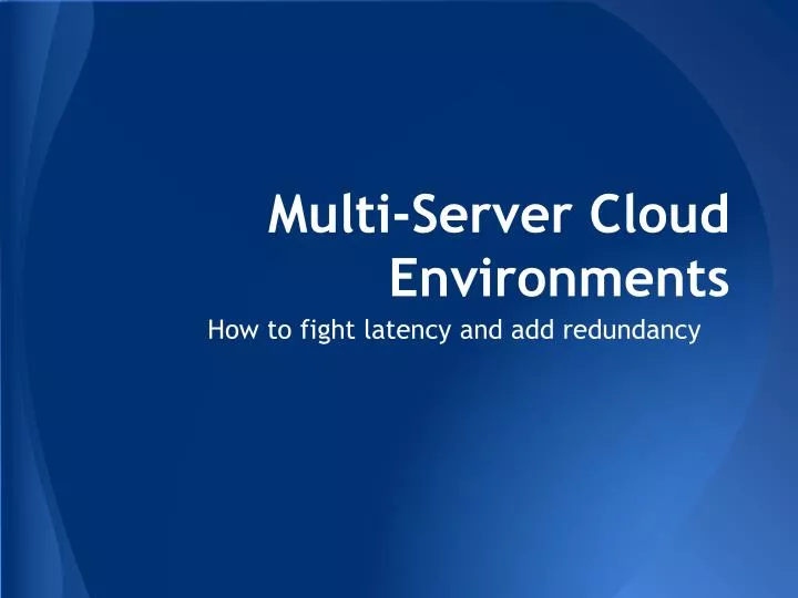 multi server cloud environments