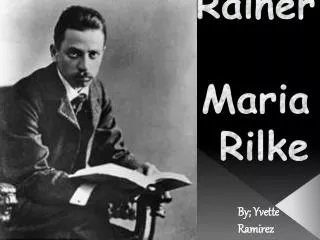 Rainer Maria Rilke