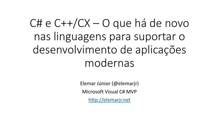 c e c cx o que h de novo nas linguagens para suportar o desenvolvimento de aplica es modernas