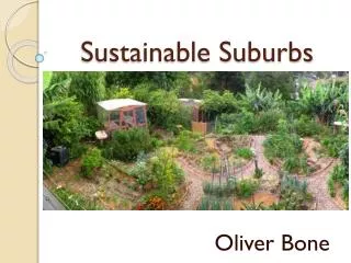 Sustainable Suburbs
