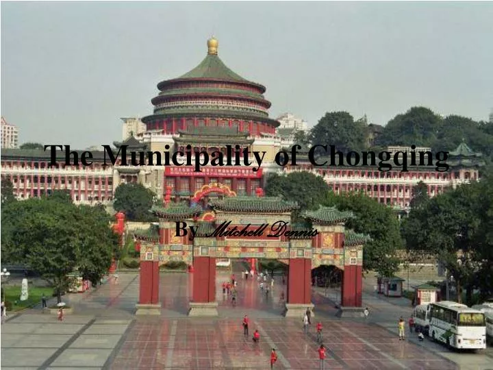 the municipality of chongqing