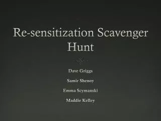 Re-sensitization Scavenger Hunt