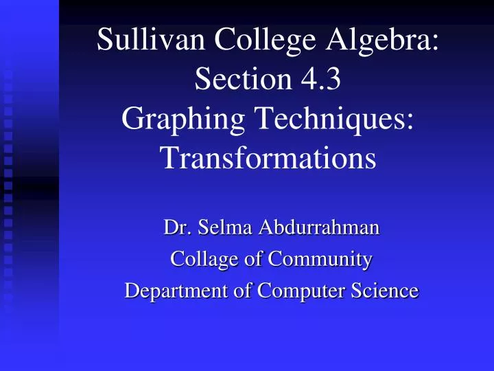 dr selma abdurrahman collage of community department of computer science