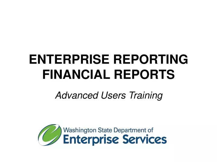 enterprise reporting financial reports