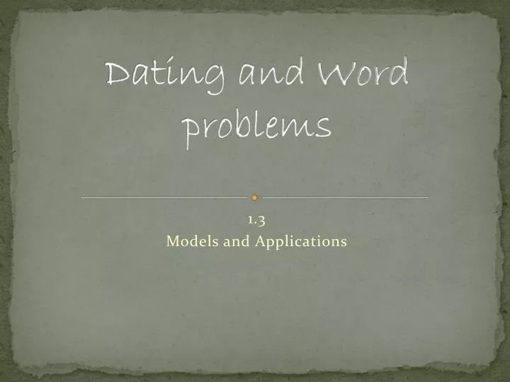 dating and word problems