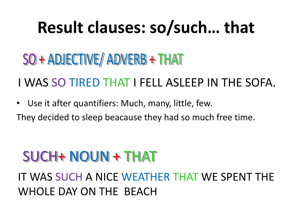 PPT - Result clauses : so/ such … that PowerPoint Presentation, free ...