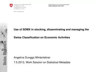 Angelina Dungga Winterleitner 7.5.2013, Work Session on Statistical Metadata