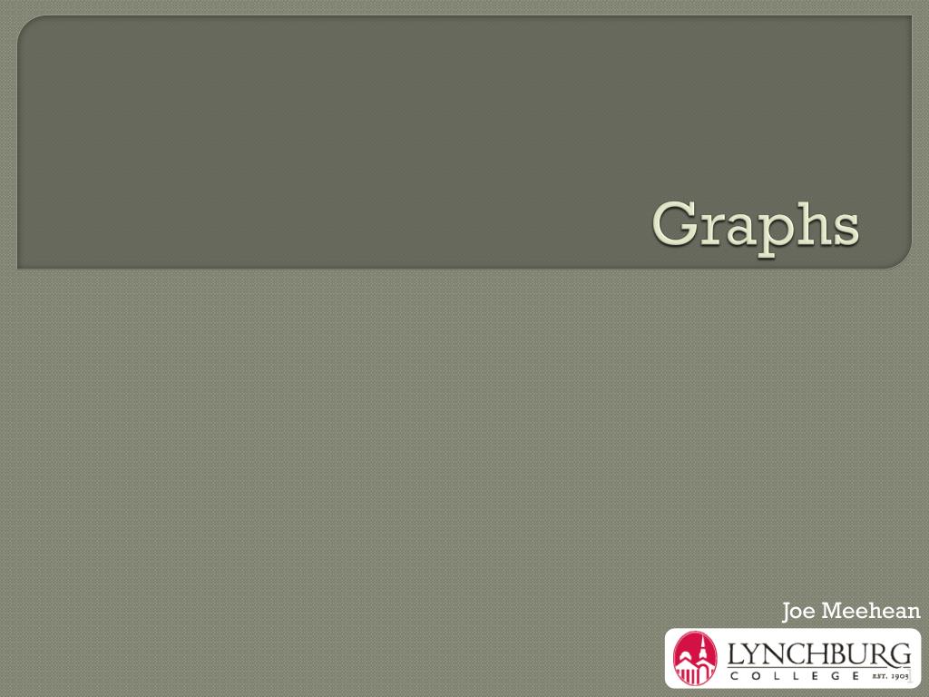 PPT - Graphs PowerPoint Presentation, free download - ID:2510827