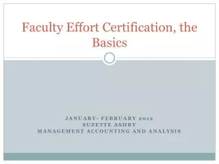 Faculty Effort Certification, the Basics